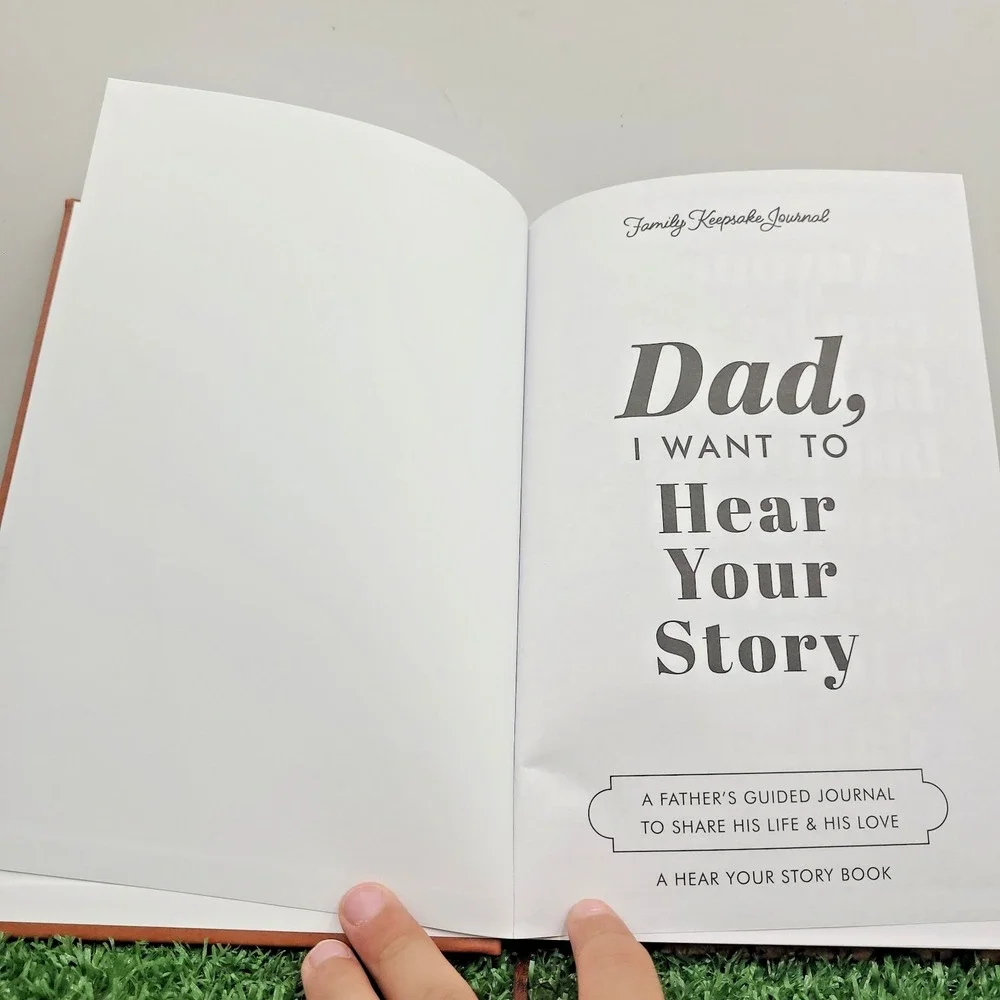 Dad I‎ Want to Listen Your Story A Father's Guided Journal To Share Heirloom Ed.